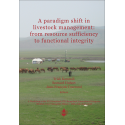 A paradigm shift in livestock management: from resource sufficiency to functional integrity
