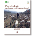 L’Agroécologie. Du nouveau pour le Pastoralisme ?