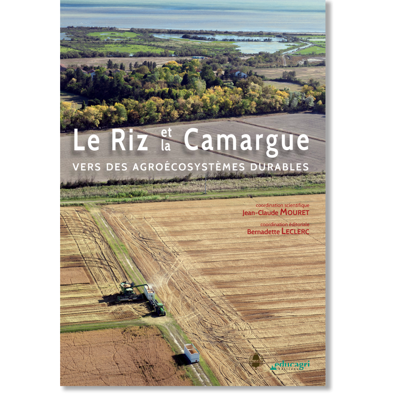 Le Riz et la Camargue. Vers des agroécosystèmes durables