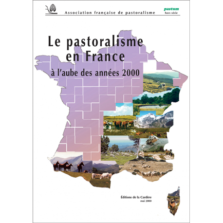 Le pastoralisme en France à l'aube des années 2000
