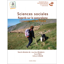 Sciences sociales. Regards sur le pastoralisme contemporain en France