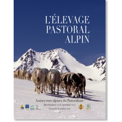 Les Alpes et l'élevage pastoral. Photo © Mauro Gambicorti