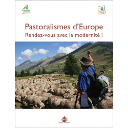 Pastoralismes d’Europe : rendez-vous avec la modernité !