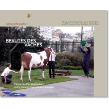 Beautés des vaches. Élever des Montbéliardes… entre passion et product